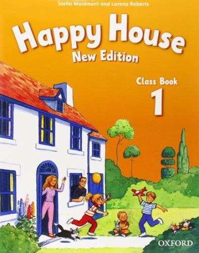 Maidment Stella, Roberts Lorena: Happy House New Edition 1 Class Book