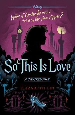 So This Is Love: A Twisted Tale (Lim Elizabeth)(Pevná vazba)