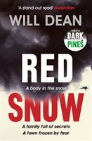 Red Snow - Tuva Moodyson returns in the thrilling sequel to Dark Pines (Dean Will)(Paperback / softback)