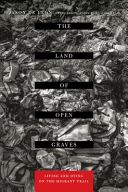 Land of Open Graves - Living and Dying on the Migrant Trail (De Leon Jason)(Paperback)