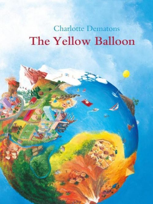 Yellow Balloon (Dematons Charlotte)(Paperback / softback)
