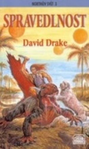 Drake David: Spravedlnost