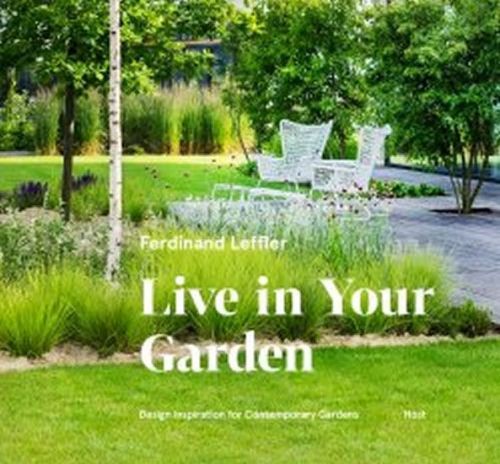 Leffler Ferdinand: Live In Your Garden