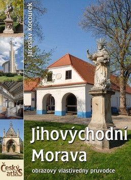 Jihovýchodní Morava - Kocourek Jaroslav