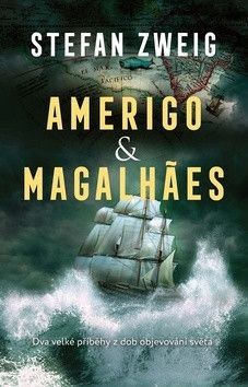 Amerigo & Magalhaes - Zweig Stefan