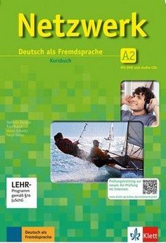 Netzwerk A2 Kursbuch + 2CD + DVD - Stefanie Dengler, Paul Rusch, Helen Schmitz, Tanja Sieber