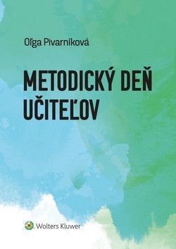 Metodický deň učiteľov - Pivarníková Oľga