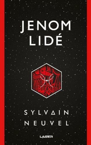 Neuvel Sylvain: Jenom Lidé