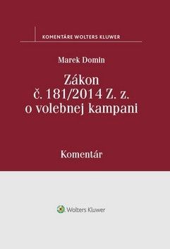 Zákon o volebnej kampani - Domin Marek