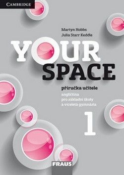 Your Space 1 Příručka učitele - Holcombe Garan, Hobbs Martyn, Keddle Julia Starr