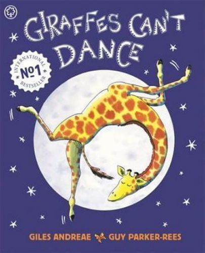 Andreae Giles: Giraffes Can'T Dance - International No.1 Bestseller