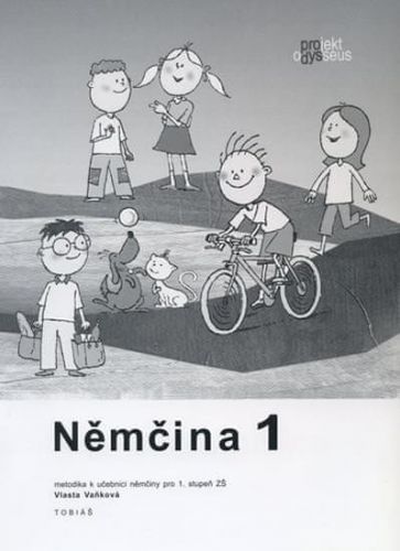 Vaňková Vlasta: Deutsch 1 / Němčina 1 - Metodika