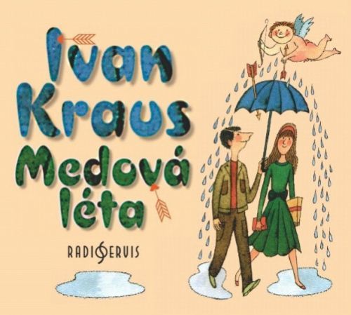 Medová léta ( Ivan Kraus ) MP3 - Kraus Ivan