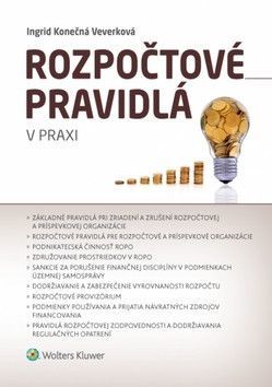 Rozpočtové pravidlá v praxi - Konečná Veverková Ingrid