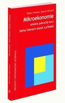 Mikroekonomie Sbírka řešených otázek a příklad
