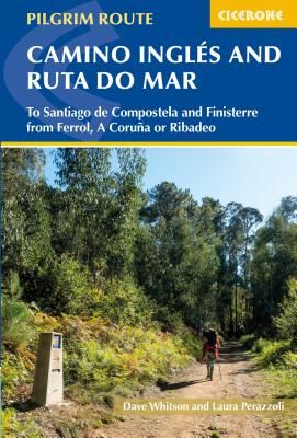 Camino Ingles and Ruta do Mar - To Santiago de Compostela and Finisterre from Ferrol, A Coruna or Ribadeo (Whitson Dave)(Paperback / softback)