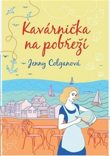 Colganová Jenny: Kavárnička Na Pobřeží