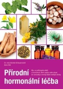 Přírodní Hormonální Léčba (Dr. Annelie Scheuernstuhl, Anne Hild)