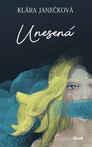 Janečková Klára: Unesená