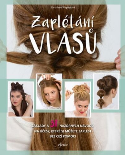 Wegnerová Christiane: Zaplétání Vlasů