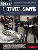Sheet Metal Shaping - Tools, Skills, and Projects (Barr Ed)(Paperback / softback)
