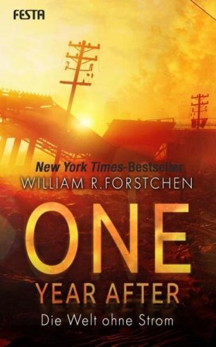 One Year After - Die Welt ohne Strom (Forstchen William R.)(Paperback)(v němčině)