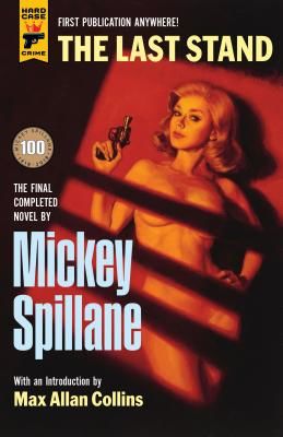 Last Stand (Spillane Mickey)(Paperback / softback)