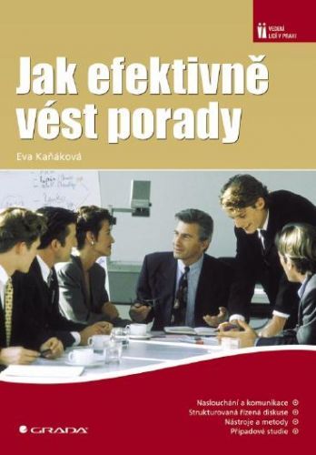 Jak efektivně vést porady - Eva Kaňáková - e-kniha