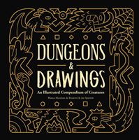 Dungeons and Drawings: An Illustrated Compendium of Creatures (MartA nez de Rituerto Blanca)(Pevná vazba)