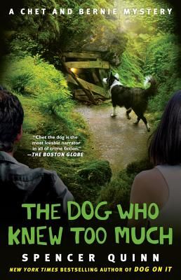 The Dog Who Knew Too Much (Quinn Spencer)(Paperback)