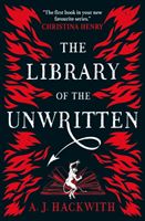Library of the Unwritten (Hackwith A. J.)(Paperback / softback)