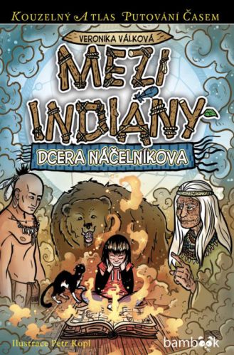 Mezi indiány - Veronika Válková, Petr Kopl - e-kniha