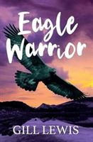 Eagle Warrior (Lewis Gill)(Paperback / softback)