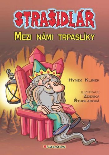Strašidlář - Mezi námi trpaslíky - Zdeňka Študlarová, Hynek Klimek - e-kniha