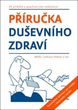 Příručka duševního zdraví - Polách Ladislav