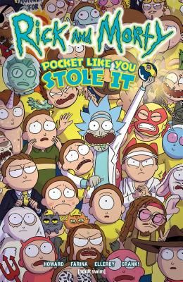 Rick and Morty: Pocket Like You Stole It (Howard Tini)(Paperback)