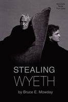 Stealing Wyeth (Mowday Bruce E.)(Paperback / softback)