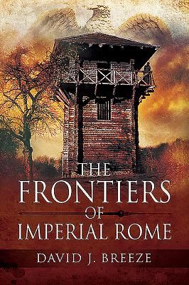 Frontiers of Imperial Rome (J Breeze David)(Paperback / softback)