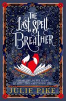 Last Spell Breather (Pike Julie)(Paperback / softback)