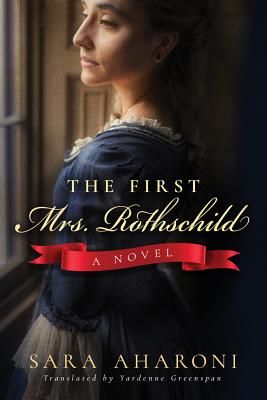 First Mrs. Rothschild (Aharoni Sara)(Paperback / softback)