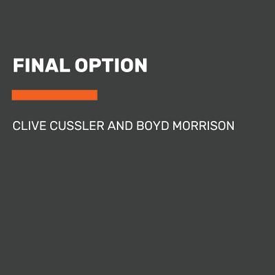 Final Option (Cussler Clive)(Paperback)
