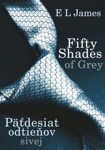 Fifty shades of Grey - Päťdesiat odtieňov sivej [SK] - E L James - e-kniha