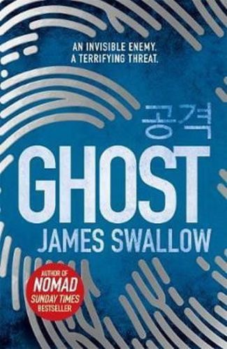 Ghost: New thriller from author of NOMAD
					 - Swallow James