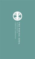 Poetic Edda (Larrington Carolyne (Professor of Medieval European Literature and Official Fellow St John's College University of Oxford))(Pevná vazba)