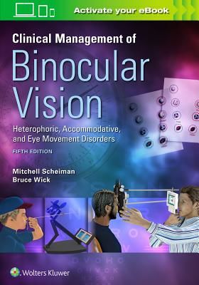 Clinical Management of Binocular Vision (Scheiman Mitchell)(Paperback / softback)