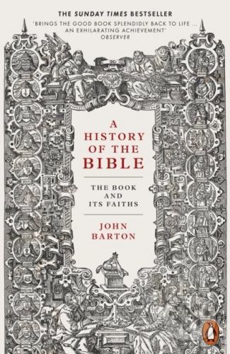 A History of the Bible - John Barton