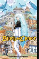 Black Clover, Vol. 18 (Tabata Yuki)(Paperback / softback)