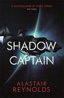 Shadow Captain (Reynolds Alastair)(Paperback / softback)