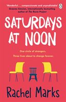Saturdays at Noon (Marks Rachel)(Paperback / softback)