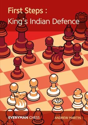 First Steps: The King's Indian Defence (Martin Andrew)(Paperback / softback)